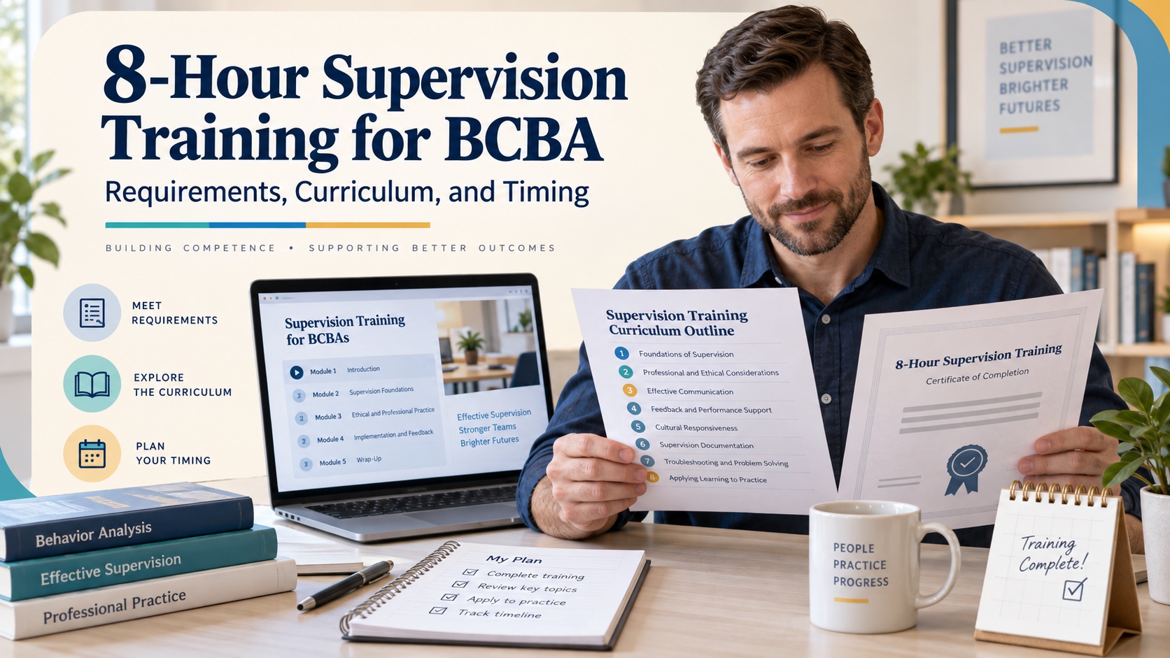 A White man reviews an 8-hour supervision training curriculum outline, completion document, and online learning screen in an integrated ABA Study Online editorial scene.