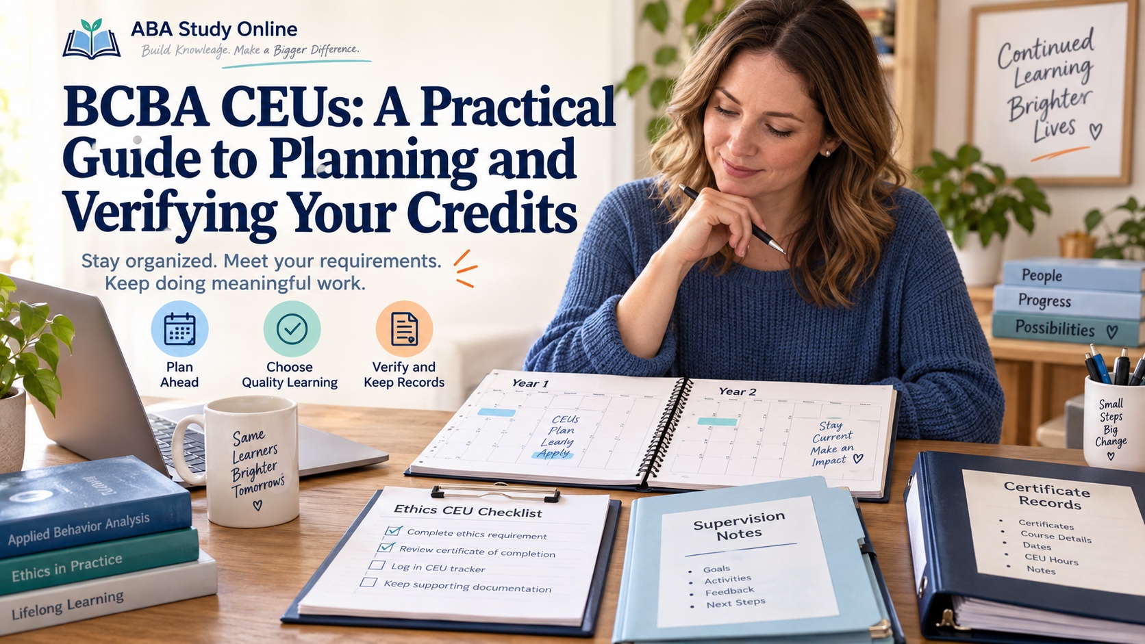 A White woman education professional organizing a CE log, certificate folder, and 2026–2027 recertification calendar in an integrated editorial study scene.