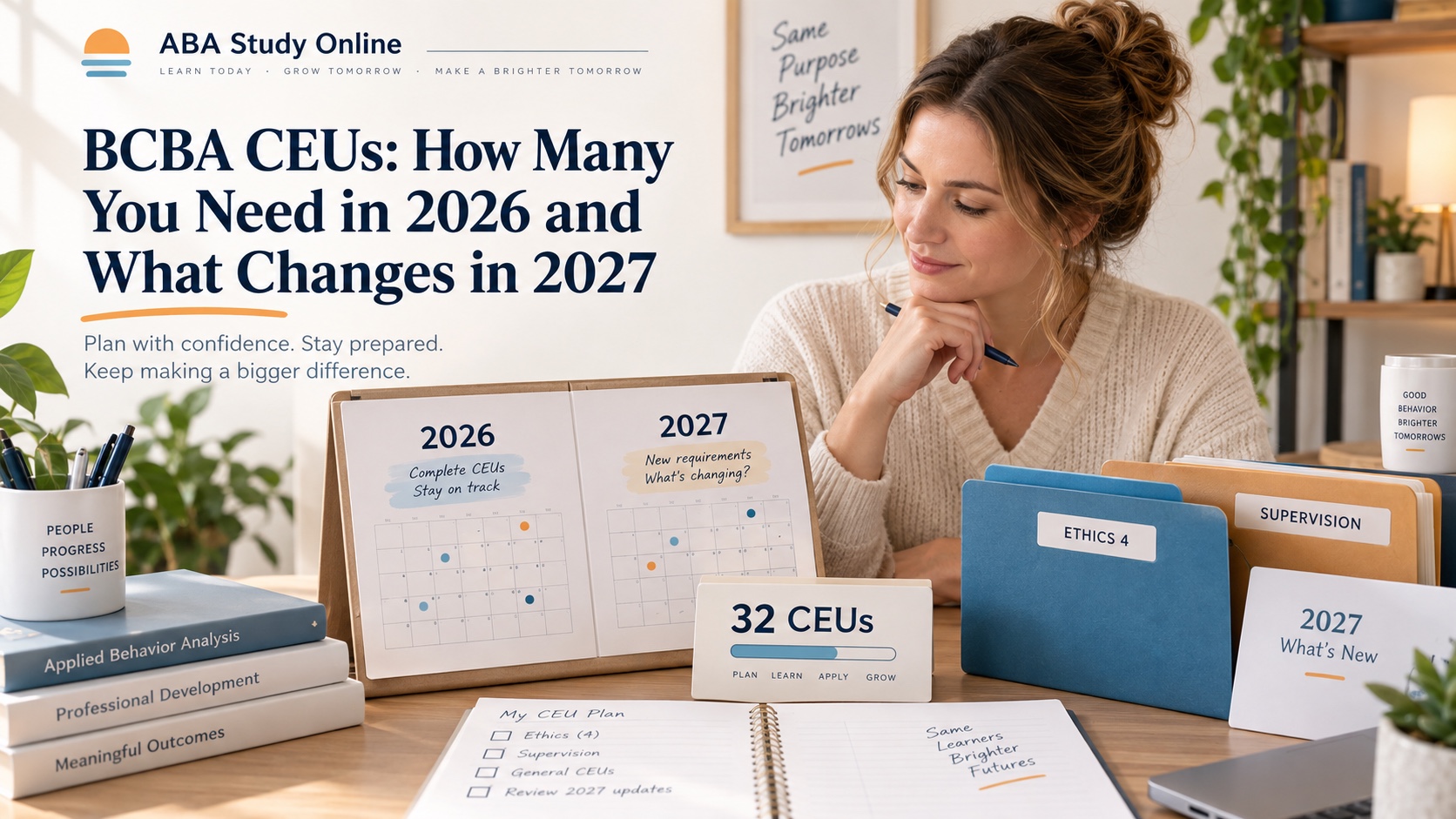 A White woman organizes a BCBA CEU tracker, certificate folder, and two-year recertification calendar in an integrated ABA Study Online editorial scene without real account data.