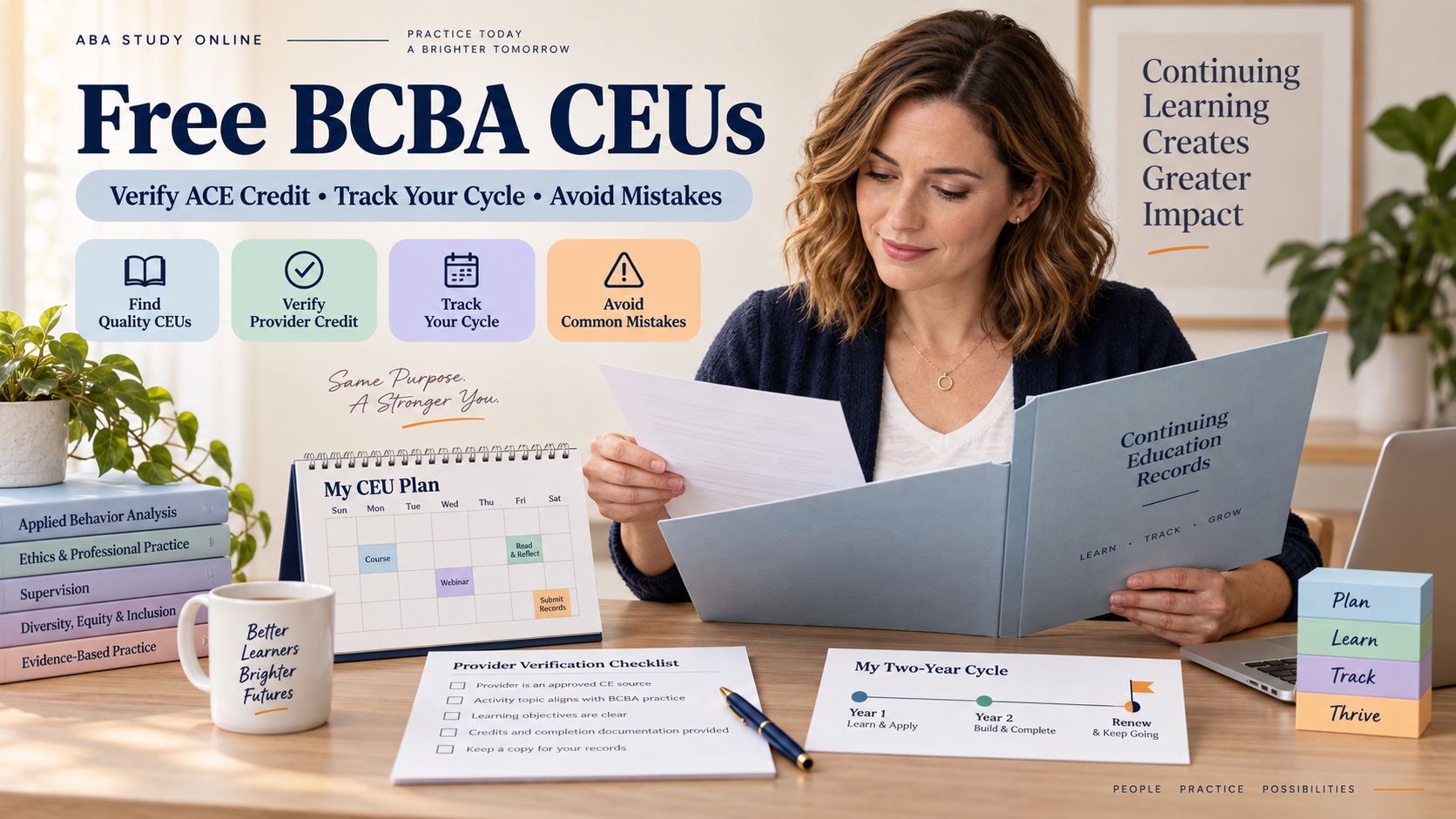 A White woman reviews a BCBA continuing-education calendar, certificate folder, and provider-verification checklist.